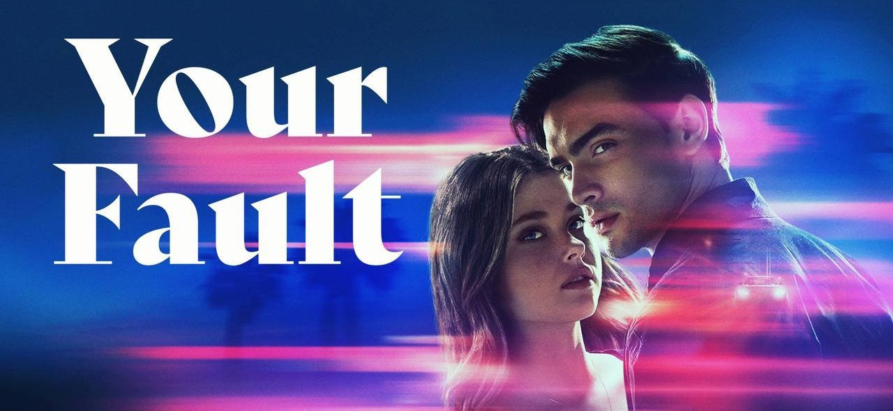 Your Fault (2024) poster - Download on TeraMovies
