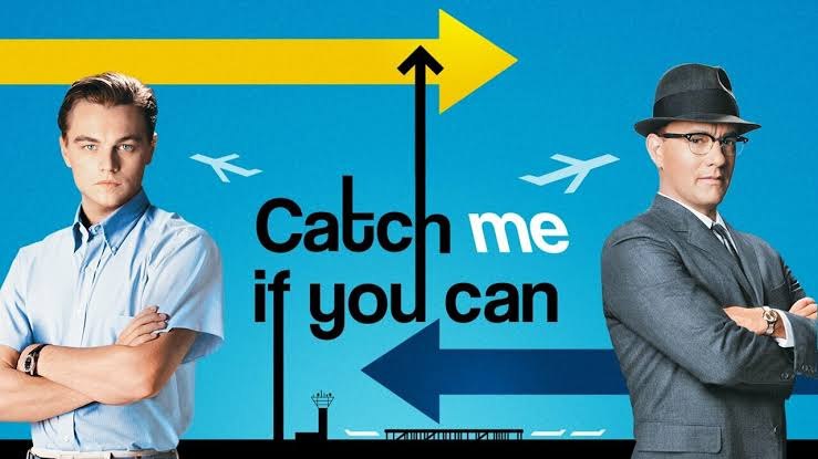 Title : CATCH ME IF YOU CAN poster - Download on TeraMovies