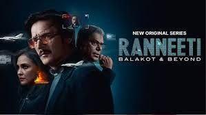 Ranneeti - Balakot and Beyond