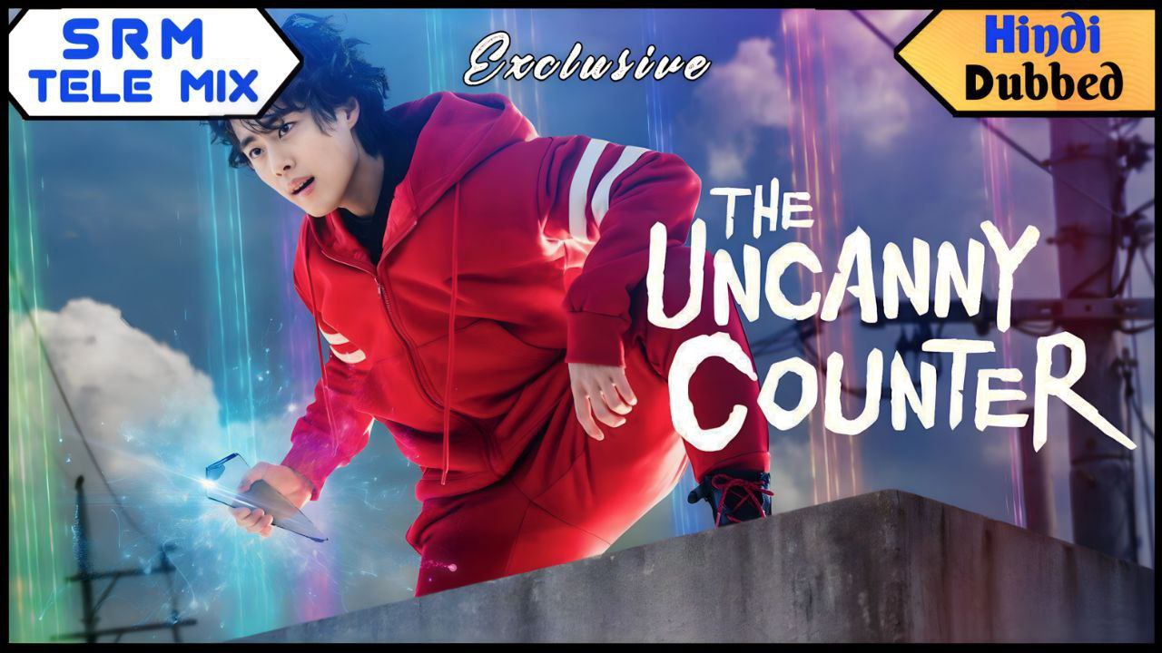 The Uncanny Counter in Hindi poster - Download on TeraMovies
