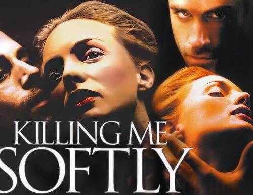 Title : Killing Me Softly poster - Download on TeraMovies