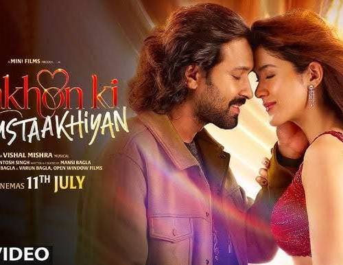 Ankho Ki Gustakhiyan UHD + 4k Quality poster - Download on TeraMovies