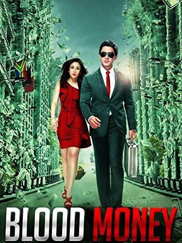 Blood Money (2012) poster - Download on TeraMovies