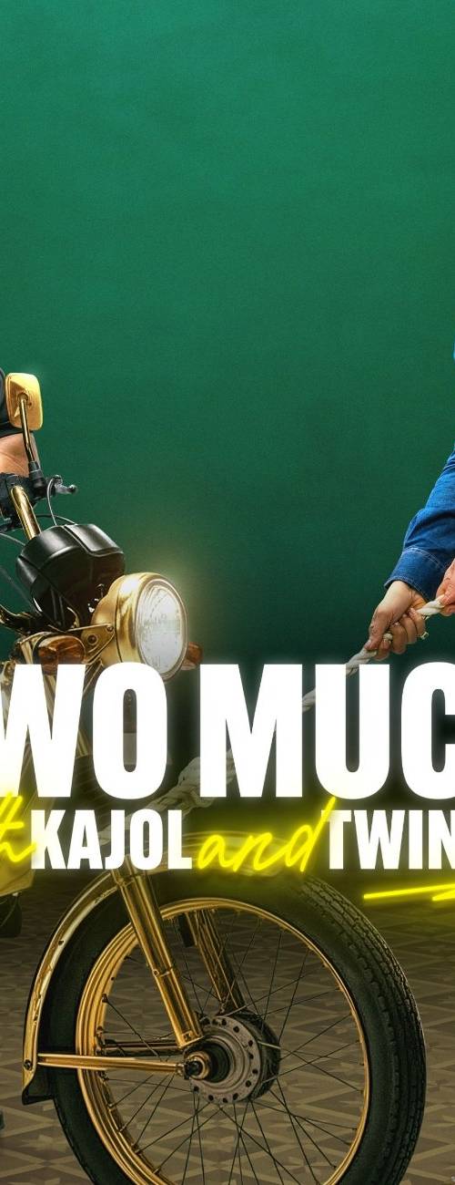 Two Much with Kajol and Twinkle poster - Download on TeraMovies