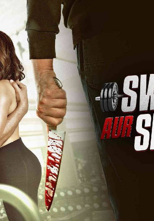 Sweat Aur Secrets (2025) poster - Download on TeraMovies