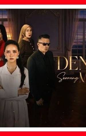 DENDAM SEORANG MENTUA poster - Download on TeraMovies