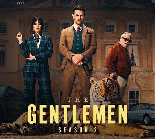 THE GENTLEMEN SEASON 1 & 2 poster - Download on TeraMovies