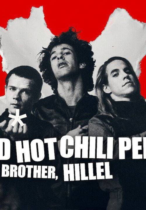 The Rise of the Red Hot Chili Peppers Our Brother Hillel (2026) poster - Download on TeraMovies