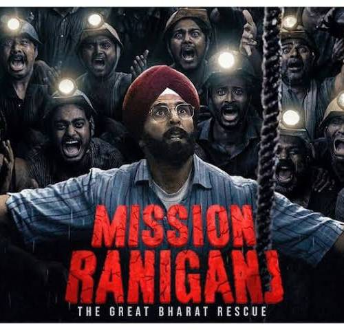 MISSION Raniganj poster - Download on TeraMovies
