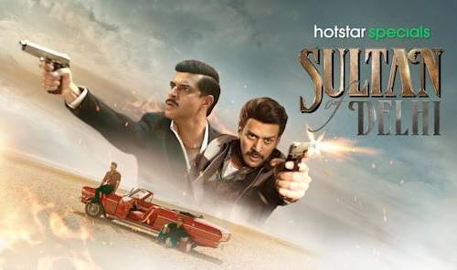 Sultan Of Delhi (2023) HDRip Hindi S01 Complete Web Series (2023) poster - Download Hindi on TeraMovies