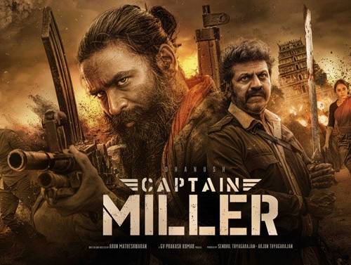 Captain Miller (2023) poster - Download Hindi, Tamil, Telugu on TeraMovies