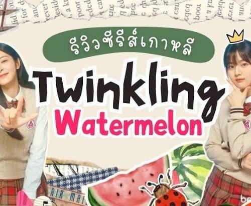 Twinkling Watermelon poster - Download on TeraMovies