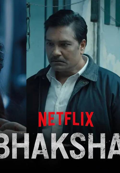 BHAKSHAK (2024) poster - Download on TeraMovies